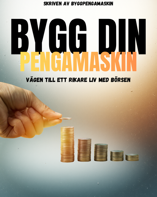 BYGG DIN PENGAMASKIN      ✔Lär dig bygga en långsiktig aktiestrategi
✔För vanliga människor – inga förkunskaper krävs
✔Fokus på stabil tillväxt, inte snabba chansningar